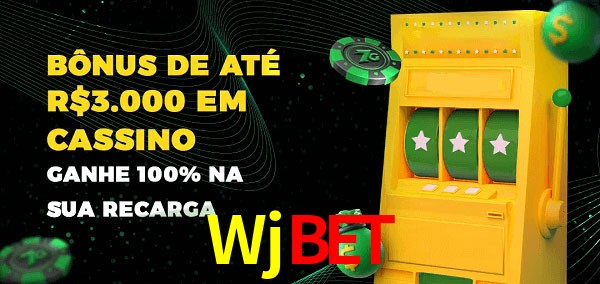 Wjbet melhor bônus de depósito